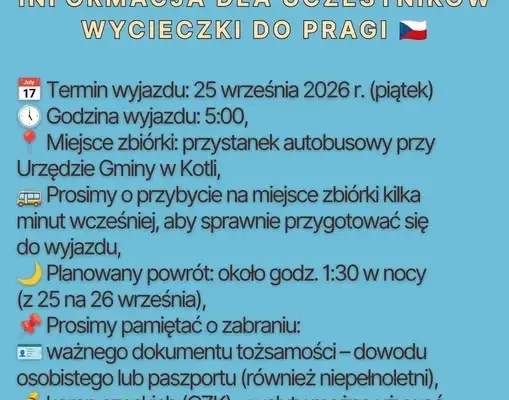 Wyjazd do Pragi z gminy Kotla — zbiórka już 25 września