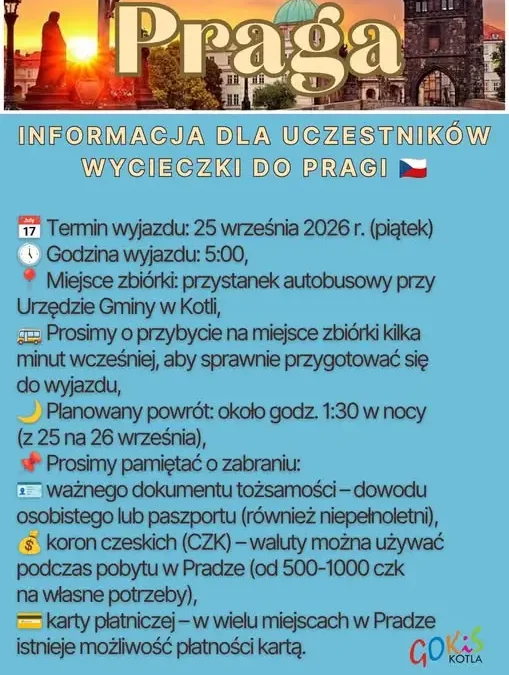 Wyjazd do Pragi z gminy Kotla — zbiórka już 25 września
