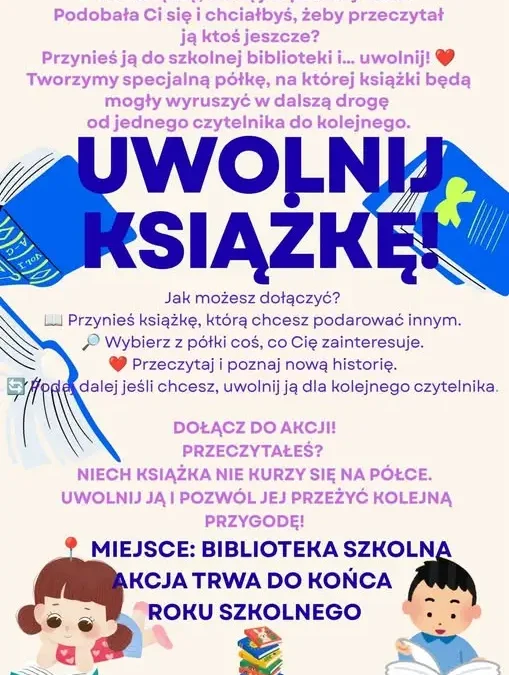 „Uwolnij książkę” – szkolna biblioteka zachęca do dzielenia się lekturami