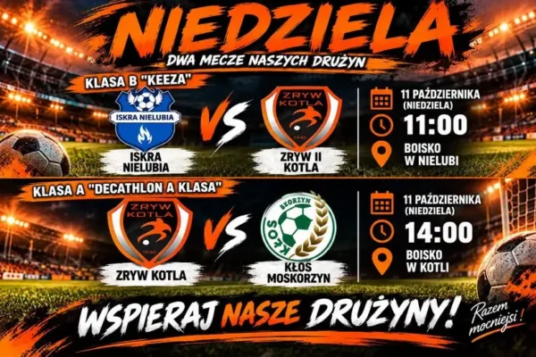 Piłkarska niedziela w Kotli i Nielubi – Zryw gra o punkty