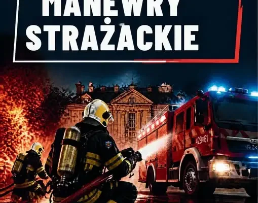 Gminne Manewry Strażackie w Jerzmanowej – ćwiczenia już 17 października